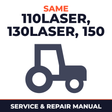 Same Laser 110LASER 130LASER 150 Use MaintenanceH Tractor Service & Repair Manual
