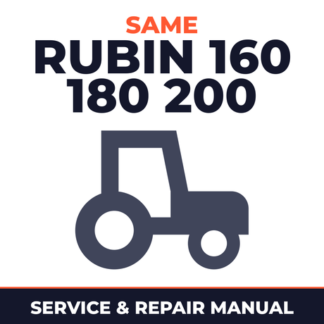 Same Rubin 160 180 200 Tractor Service & Repair Manual