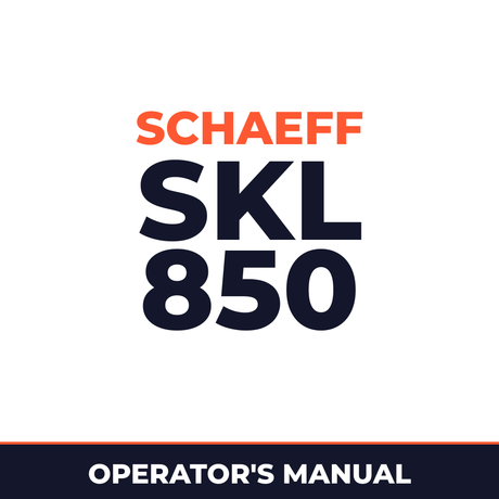 Schaeff SKL 850 Series A Operation Instructions Manual