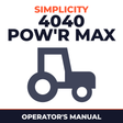 Simplicity 4040 Pow'r Max Tractor Operator's Manual