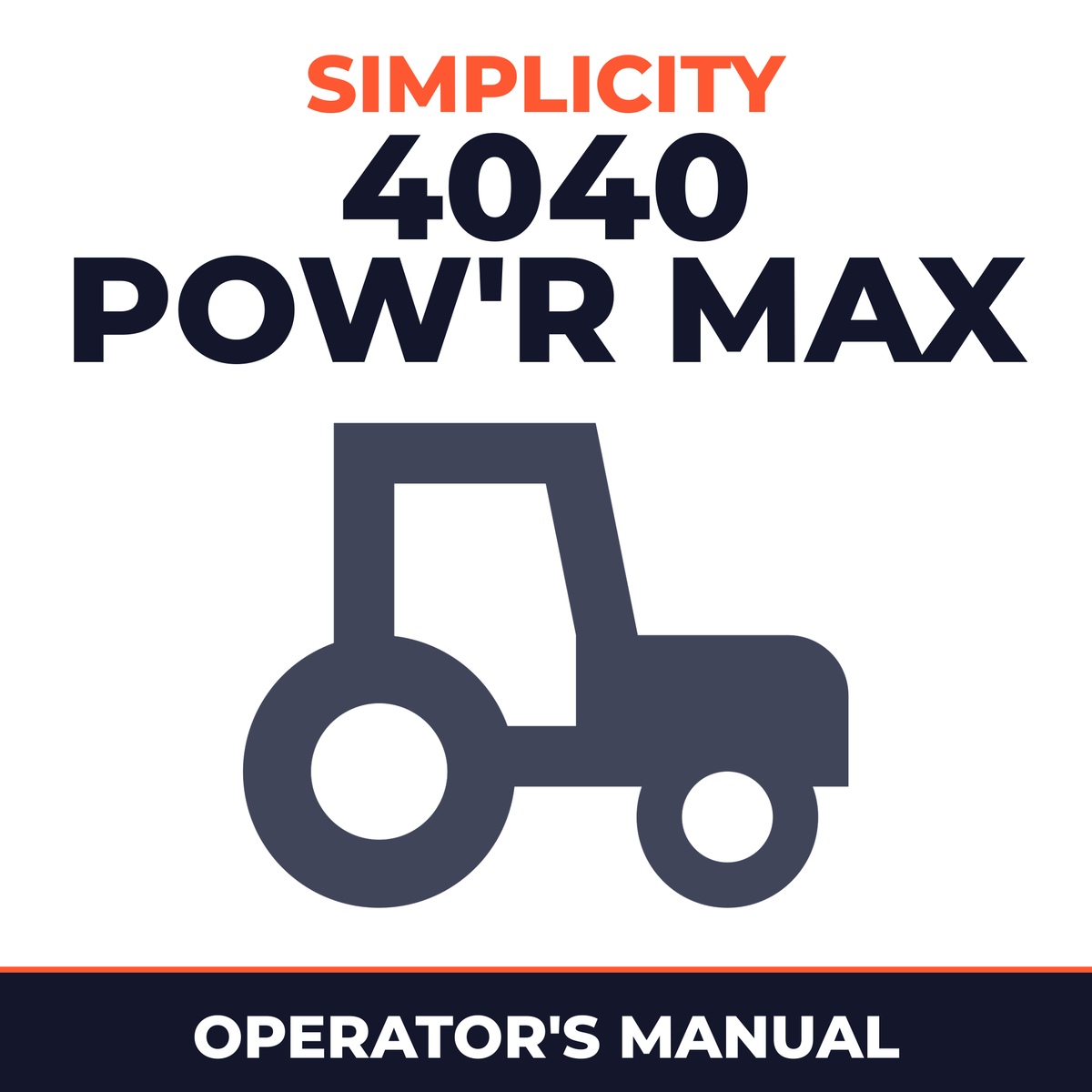 Simplicity 4040 Pow'r Max Tractor Operator's Manual