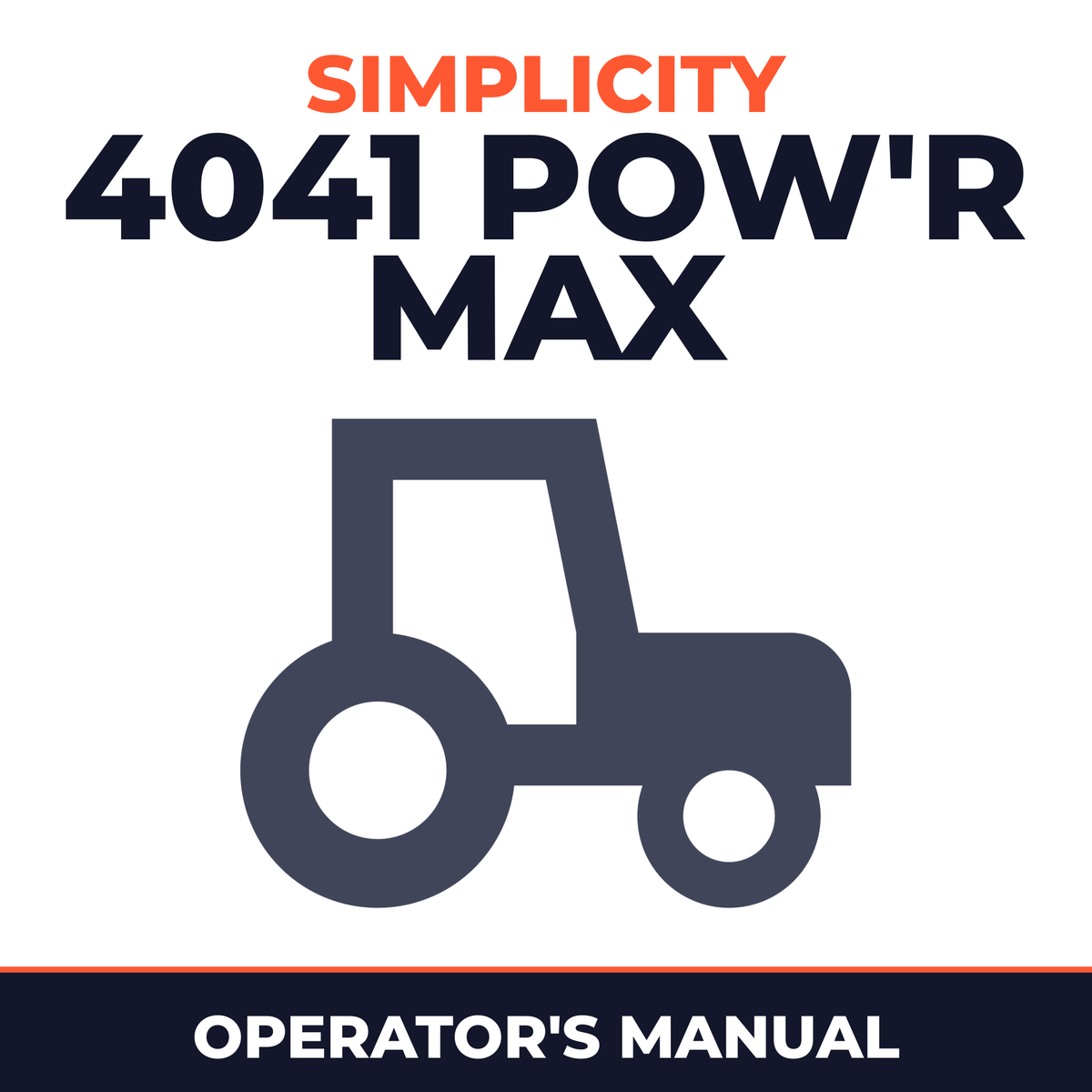 Simplicity 4041 Pow'r Max Tractor Operator's Manual