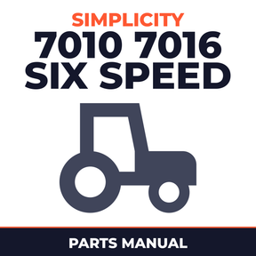 Simplicity 7010 7016 six speed tractor Parts Manual