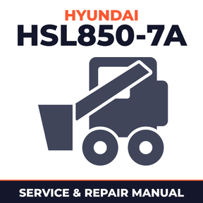 Skid Steer Loader HSL850-7A Workshop Service Repair Shop Manual - Now and Fix Your Loader - All You Need To Know Manual