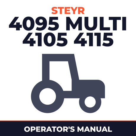 Steyr 4095 Multi 4105 4115 Tractor Operator's Manual