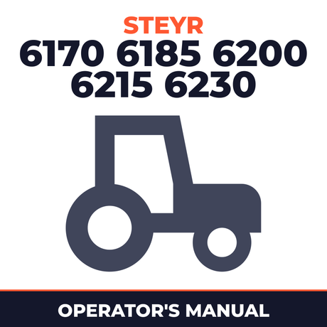 Steyr 6170 6185 6200 6215 6230 Tractor Operator's Manual