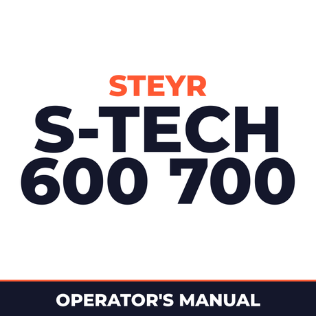 Steyr S-TECH 600 700 Machine Operator's Manual
