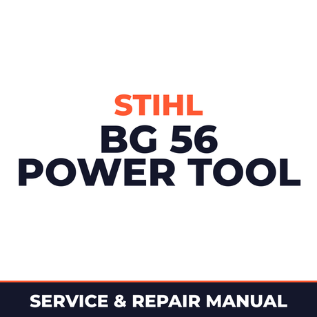Stihl BG 56 Power Tool Machine Service & Repair Manual
