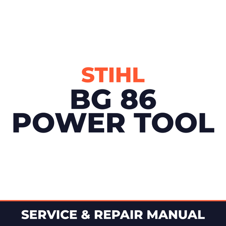 Stihl BG 86 Power Tool Machine Service & Repair Manual