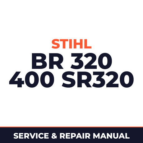 Stihl BR 320 400 SR320 Machine Service & Repair Manual