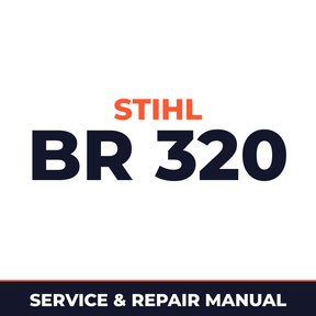 Stihl BR 320 Machine Service & Repair Manual