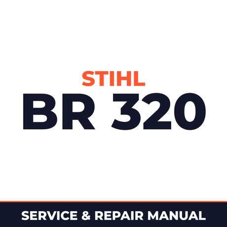 Stihl BR 320 Machine Service & Repair Manual