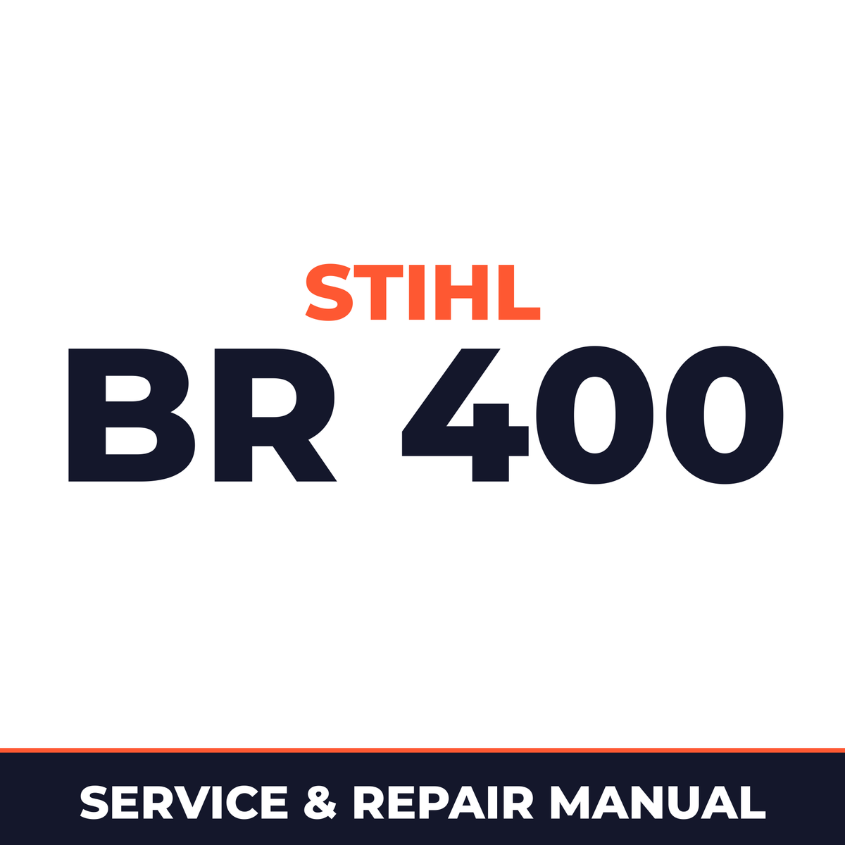 Stihl BR 400 Machine Service & Repair Manual