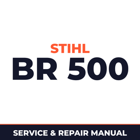 Stihl BR 500 Machine Service & Repair Manual