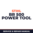 Stihl BR 500 Power Tool Machine Service & Repair Manual