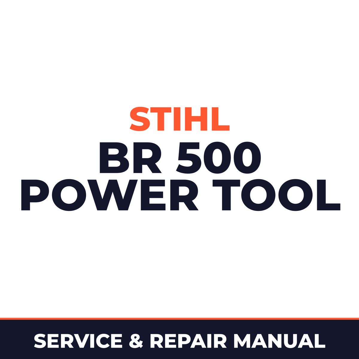 Stihl BR 500 Power Tool Machine Service & Repair Manual