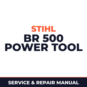Stihl BR 500 Power Tool Machine Service & Repair Manual