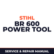 Stihl BR 600 Power Tool Machine Service & Repair Manual