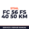 Stihl Fc 56 Fs 40 50 Km Series 4144 Components Machine Service & Repair Manual