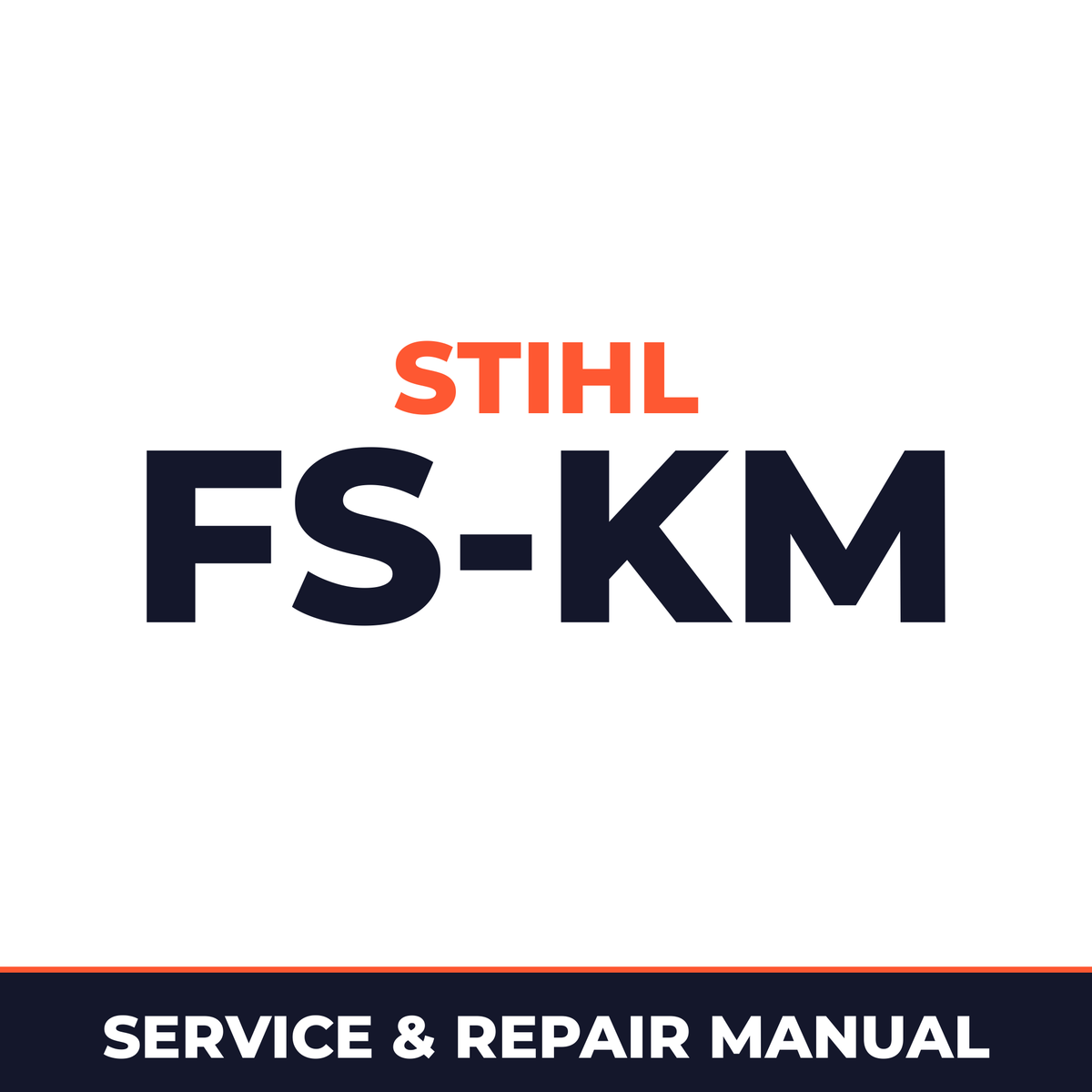Stihl FS-KM Machine Service & Repair Manual