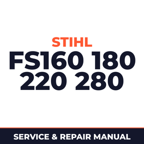 Stihl FS160 180 220 280 Machine Service & Repair Manual