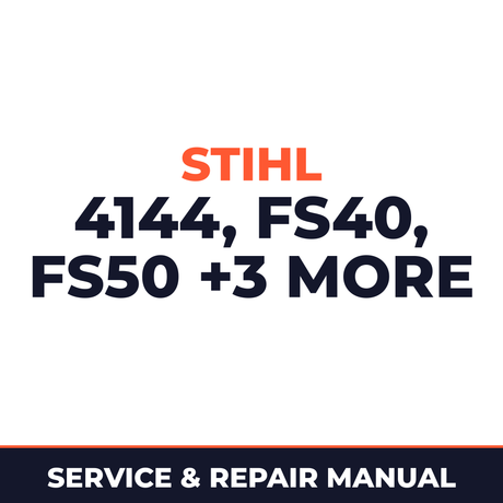 Stihl Series 4144 Powerhead Trimmers (FS 40/FS 50/FS 56/FC 56/KM 56) Service & Repair Manual