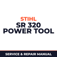 Stihl SR 320 Power Tool Machine Service & Repair Manual