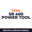 Stihl SR 400 Power Tool Machine Service & Repair Manual