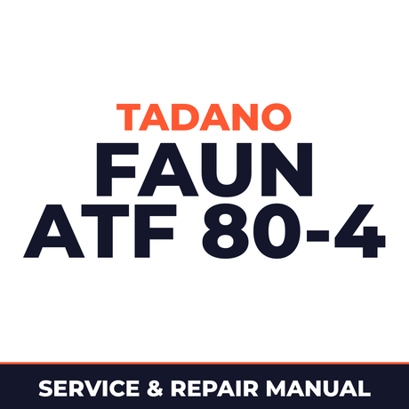TADANO FAUN ATF 80-4 CRANE Service Repair Manual
