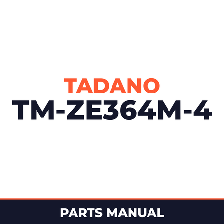 Tadano TM-ZE364M-4 41002401184A FRAME/STANDARD,MANUAL VALVE Parts Manual