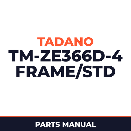 Tadano TM-ZE366D-4 41002404037A FRAME/STD,MANUAL VALVE(2.93T) Parts Manual