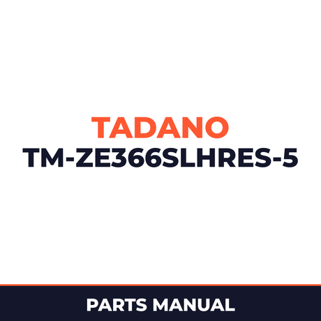 Tadano TM-ZE366SLHRES-5 41002501256A FRAME/PRIME ECO,SAFETY EYES,WITH RJ Parts Manual