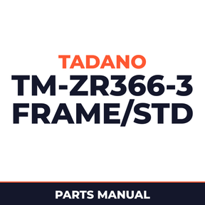 Tadano TM-ZR366(HX)-3 41102310530A FRAME/STD,MANUAL,S-HOOK-IN Parts Manual