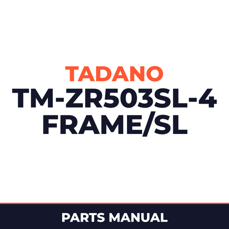 Tadano TM-ZR503SL(H)-4 31094010431A FRAME/SL,MANUAL,HOOK-IN Parts Manual