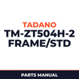 Tadano TM-ZT504H-2 41060201014A FRAME/STD,MANUAL VALVE,HOOK-IN Parts Manual