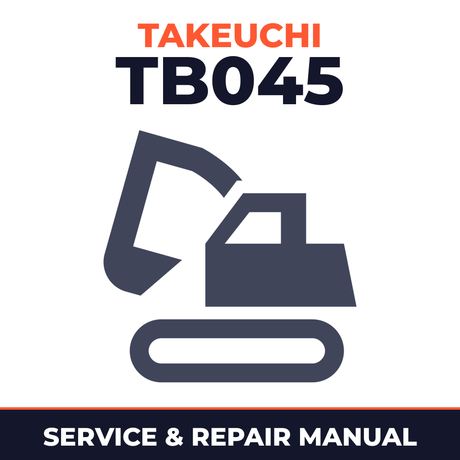 Takeuchi TB045 excavator Workshop Repair Service Manual