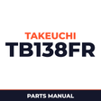 Takeuchi TB138FR parts book and operators manual