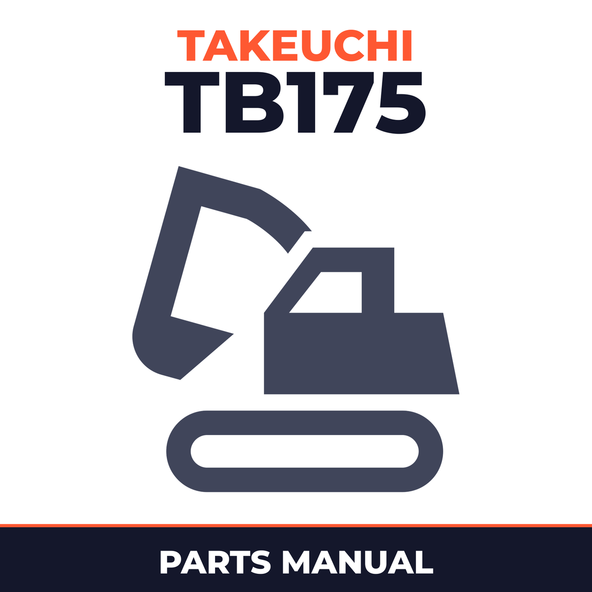 Takeuchi TB175 (S/N 17510003-) Excavator Parts Catalog