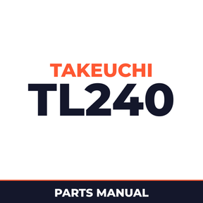 Takeuchi TL240 Crawler Loader Parts Manual
