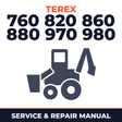 Terex 760 820 860 880 970 980 Backhoe Complete Workshop Service Repair Manual