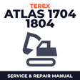 Terex Atlas 1704 1804 Excavator Factory Service Manual