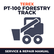 Terex PT-100 Forestry Track Loader Workshop Service Manual