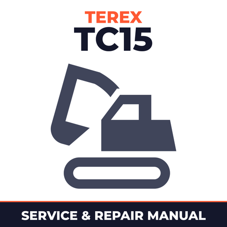 Terex TC15 Excavator Workshop Repair Service Manual