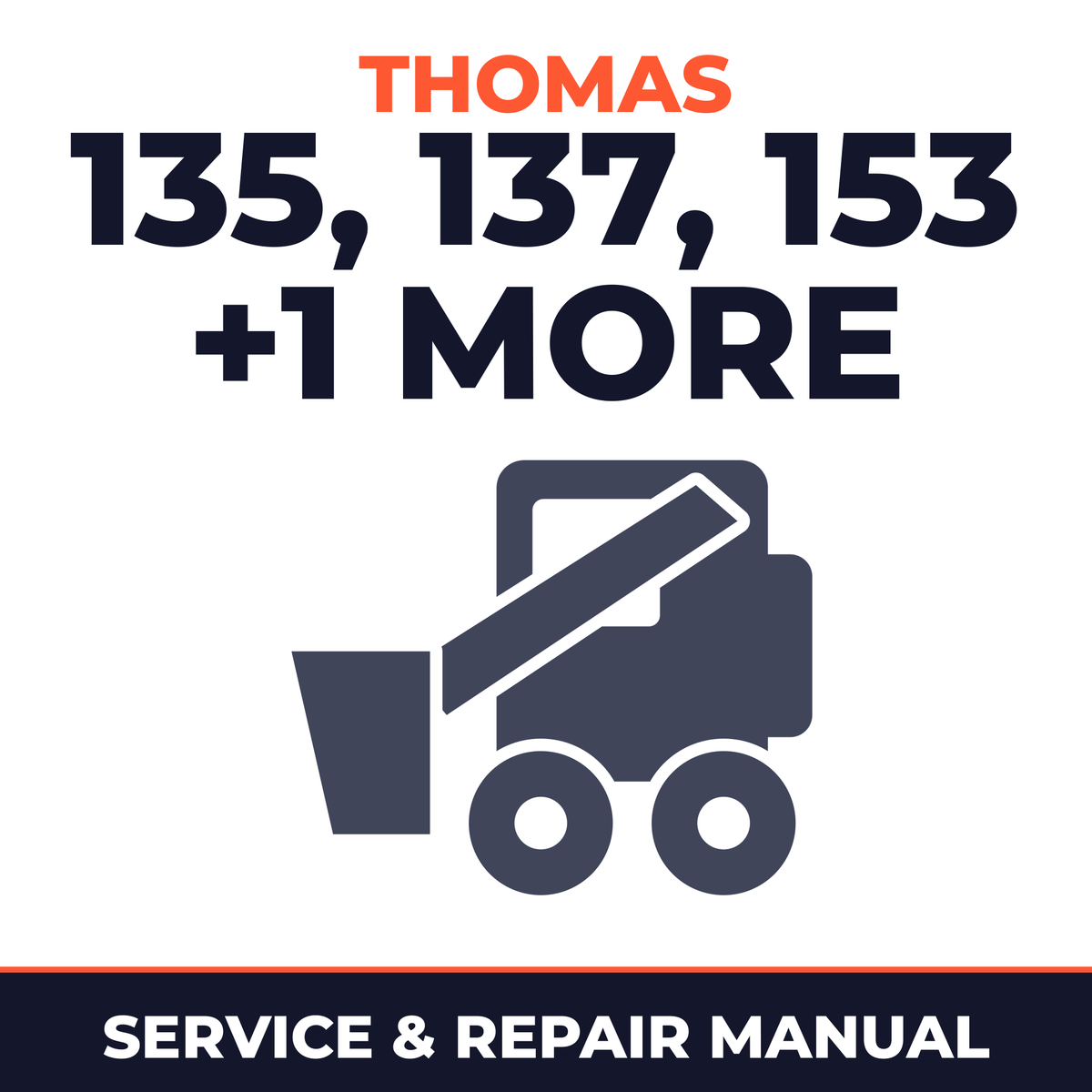 Thomas 135 137 153 1300 ProTough Skid Steer Loader Workshop Service & Repair Manual # 1
