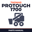 Thomas ProTough 1700 Skid Steer Loader Parts Manual