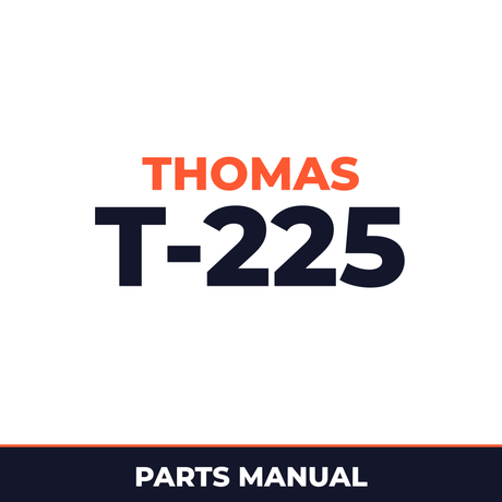Thomas T-225 Serial Number LP000101 Onwards Parts Manual