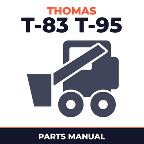 Thomas T-83 T-95 Skid Steer Loader Parts Manual