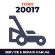 Toro 20017 Walk-Behind Mower Service & Repair Manual