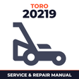 Toro 20219 Walk-Behind Mower Service & Repair Manual