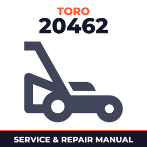 Toro 20462 Walk-Behind Mower Service & Repair Manual